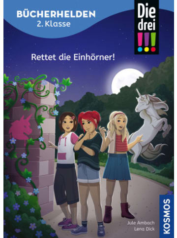 Kosmos Buch - Die drei !!!, Bücherhelden 2. Klasse, Rettet die Einhörner!