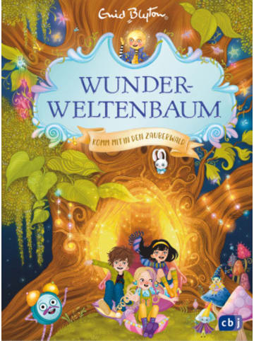 cbj Verlag Buch - Wunderweltenbaum - Komm mit in den Zauberwald
