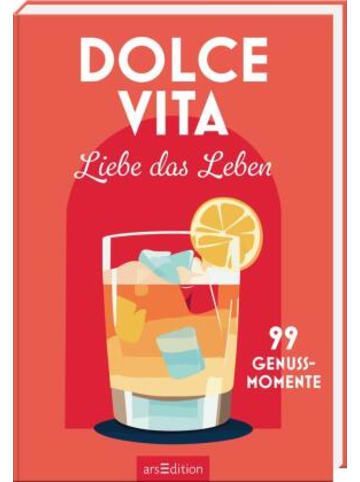 ars edition Buch - Dolce Vita - Liebe das Leben
