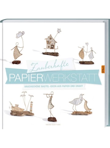 Landwirtschaftsverlag Zauberhafte Papier-Werkstatt