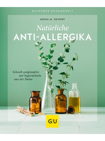 Gräfe und Unzer Sachbuch - Natürliche Anti-Allergika