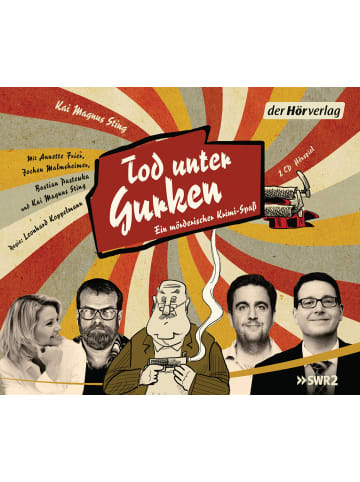 DHV Der Hörverlag Tod unter Gurken | Ein mörderischer Krimi-Spaß