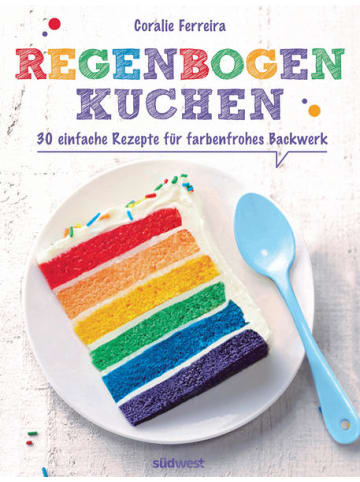 Südwest-Verlag Kochbuch - Regenbogenkuchen