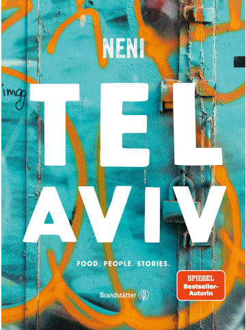 Brandstätter Tel Aviv by Neni | Food. People. Stories