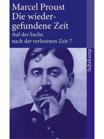 Suhrkamp Die wiedergefundene Zeit | Auf der Suche nach der verlorenen Zeit 7
