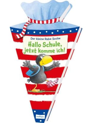 Esslinger Buch - Der kleine Rabe Socke: Hallo Schule, jetzt komme ich!