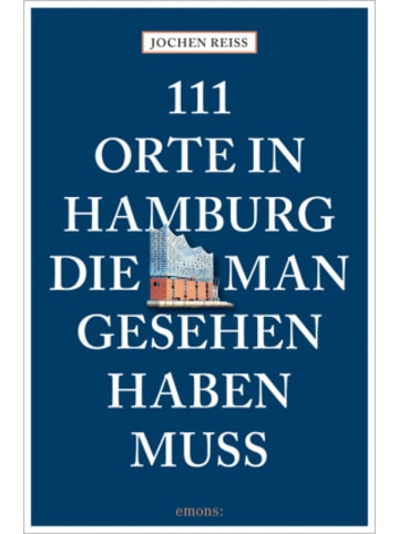 Emons Verlag Buch - 111 Orte in Hamburg, die man gesehen haben muss