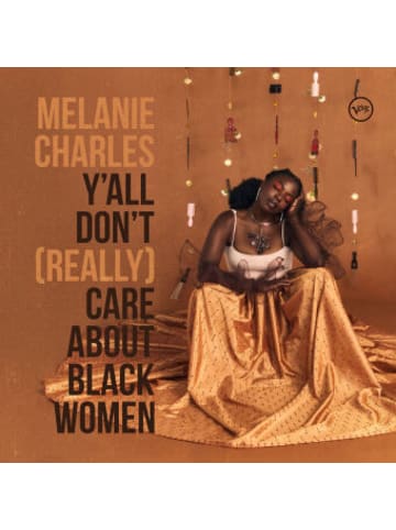 Universal Music Musik - Y'all Don't (Really) Care About Black Women