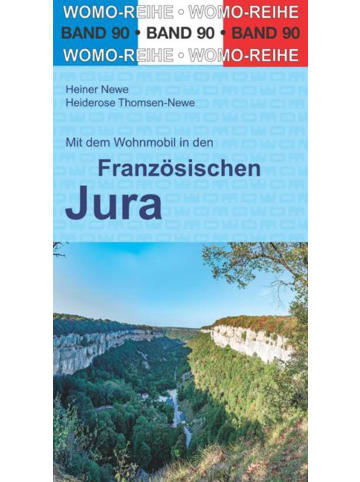 Womo Mit dem Wohnmobil in den Französischen Jura