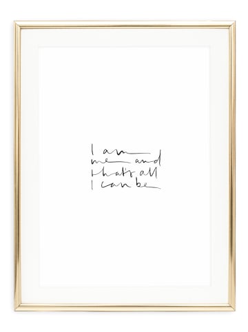 Tales by Jen Poster / Kunstdruck "I am me and that's all I can be" I Ohne Rahmen