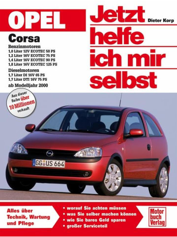 Motorbuch Verlag Opel Corsa ab Modelljahr 2000. Jetzt helfe ich mir selbst