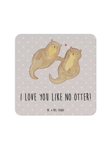 Mr. & Mrs. Panda Tischuntersetzer Otter Hände halten mit Spruch in Grau Pastell