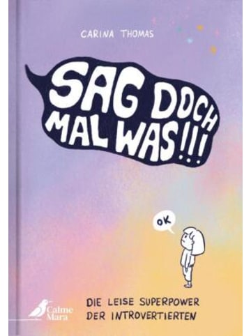 CalmeMara Verlag Buch - Sag doch mal was!