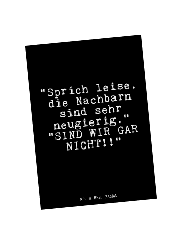 Mr. & Mrs. Panda Postkarte "Sprich leise, die Nachbarn... mit Sp... in Schwarz