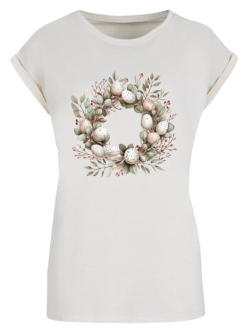 F4NT4STIC T-Shirt Osterkranz Eierkranz Blumenring in Whitesand