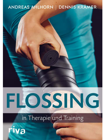 riva Flossing in Therapie und Training