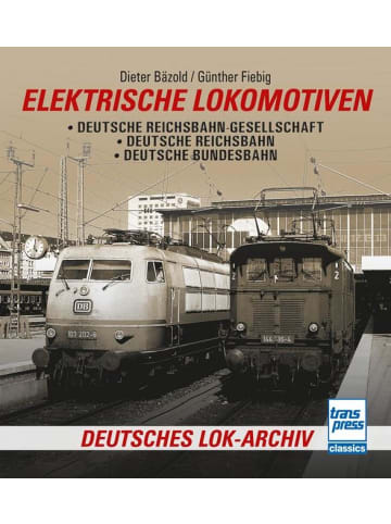 Motorbuch Verlag Elektrische Lokomotiven