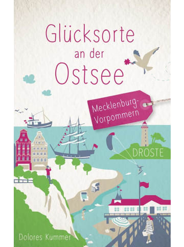 DROSTE Verlag Glücksorte an der Ostsee | Mecklenburg-Vorpommern