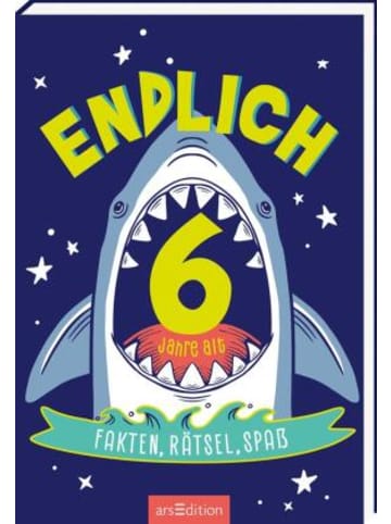 ars edition Buch - Endlich 6 Jahre alt