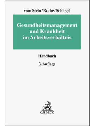 Beck C. H. Buch - Gesundheitsmanagement und Krankheit im Arbeitsverhältnis