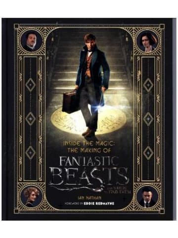 HarperCollins Buch - Inside the Magic: The Making of Fantastic Beasts and Where to Find Them