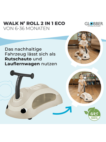 GLOBBER WALK N' ROLL 2in1 ECO Lauflernwagen, Rutschauto in kokos weiß