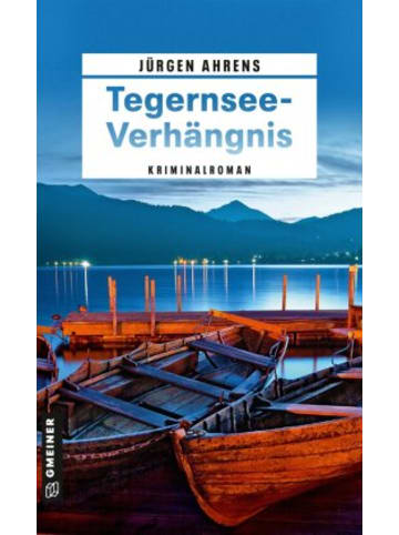 Gmeiner-Verlag Buch - Tegernsee-Verhängnis