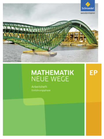 Westermann Schulbuch Buch - Mathematik Neue Wege SII - Ausgabe 2017 für Niedersachsen und Rhein
