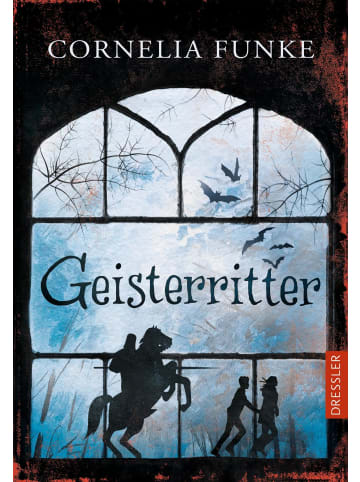 Dressler Verlag GmbH Geisterritter