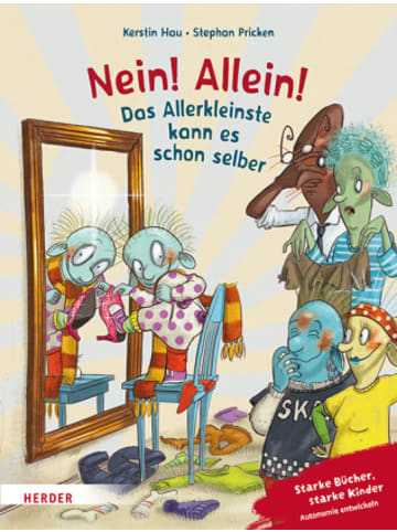 Herder Freiburg Buch - Nein! Allein! Das Allerkleinste kann es schon selber