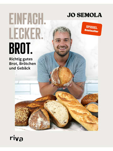 Riva Verlag Einfach. Lecker. Brot.
