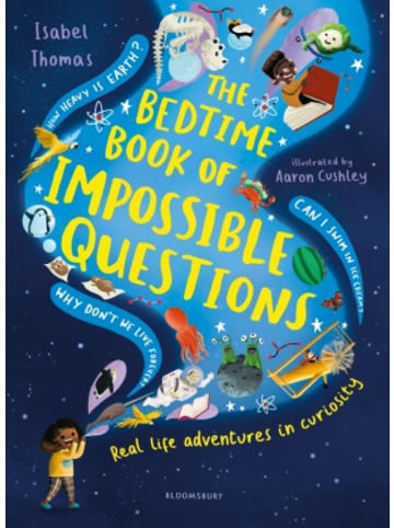 Bloomsbury Buch - The Bedtime Book of Impossible Questions