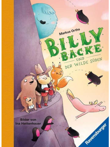 Ravensburger Billy Backe, Band 3: Billy Backe und der Wilde Süden (tierisch witziges...