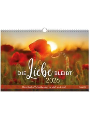 Kawohl Kalender - Die Liebe bleibt 2026
