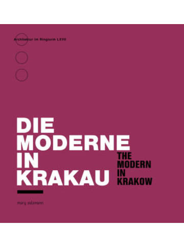 Müry Salzmann Verlag Buch - Die Moderne in Krakau / The Modern in Krakow