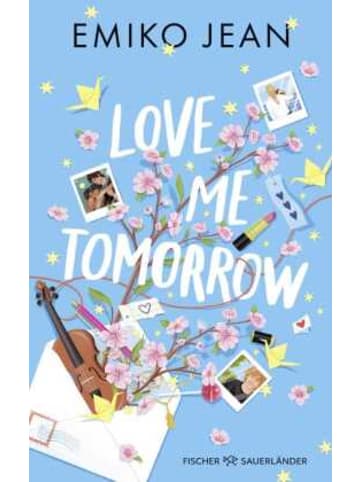 FISCHER Sauerländer Buch - Love Me Tomorrow