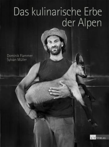 AT Verlag Kochbuch - Das kulinarische Erbe der Alpen