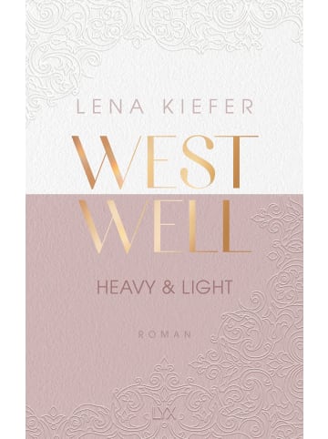 LYX Westwell - Heavy & Light