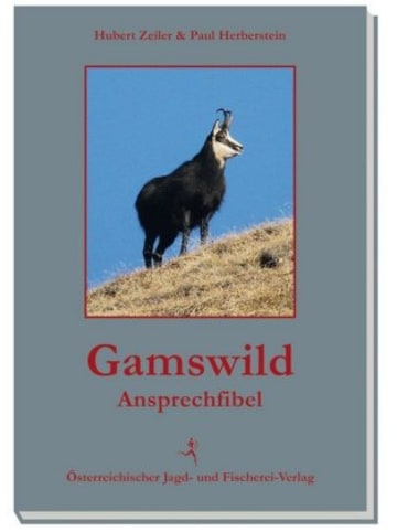 Österr. Jagd - u. Fischerei-Vlg. Buch - Gamswild-Ansprechfibel