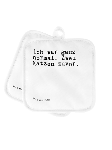Mr. & Mrs. Panda Topflappen Ich war ganz normal.... mit Spruch in Weiß