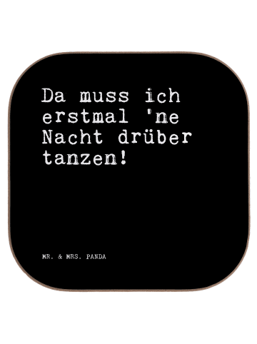 Mr. & Mrs. Panda Glasuntersetzer Da muss ich erstmal... mit Spruch in Schwarz