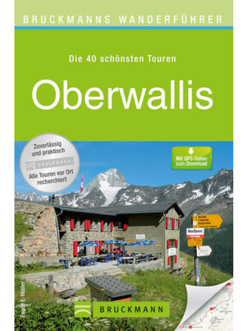 Bruckmann Reisebuch - Bruckmanns Wanderführer Oberwallis