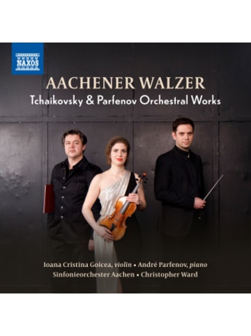 NAXOS Deutschland Musik - Aachener Walzer