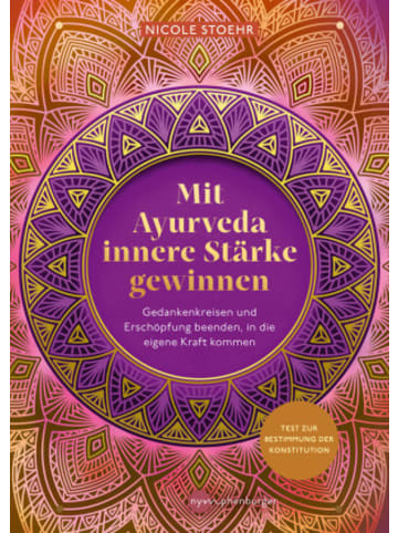 nymphenburger Buch - Mit Ayurveda innere Stärke gewinnen