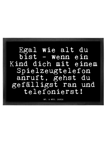 Mr. & Mrs. Panda Schmutzfangmatte Egal wie alt du... mit Spruch in Schwarz