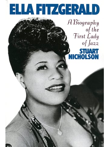 Sonstige Verlage Kinderbuch - Ella Fitzgerald: A Biography Of The First Lady Of Jazz