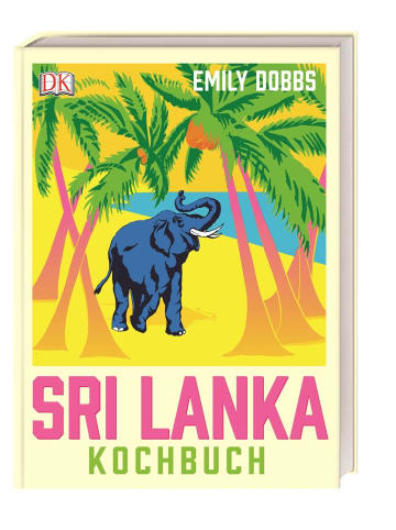 Dorling Kindersley  Das Sri-Lanka-Kochbuch