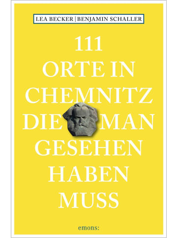 Emons 111 Orte in Chemnitz, die man gesehen haben muss | Reiseführer