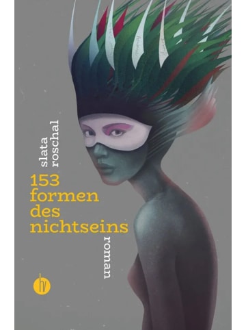 homunculus verlag 153 Formen des Nichtseins