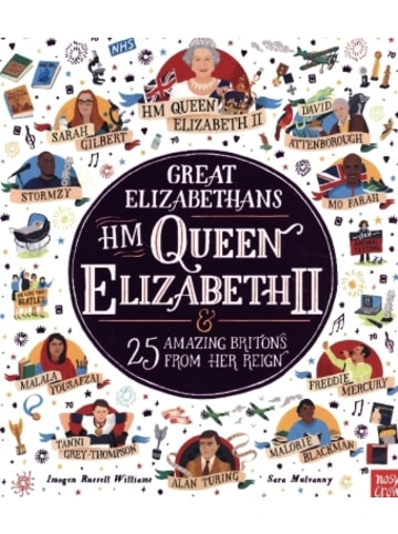 Nosy Crow Buch - Great Elizabethans: HM Queen Elizabeth II and 25 Amazing Britons from He
